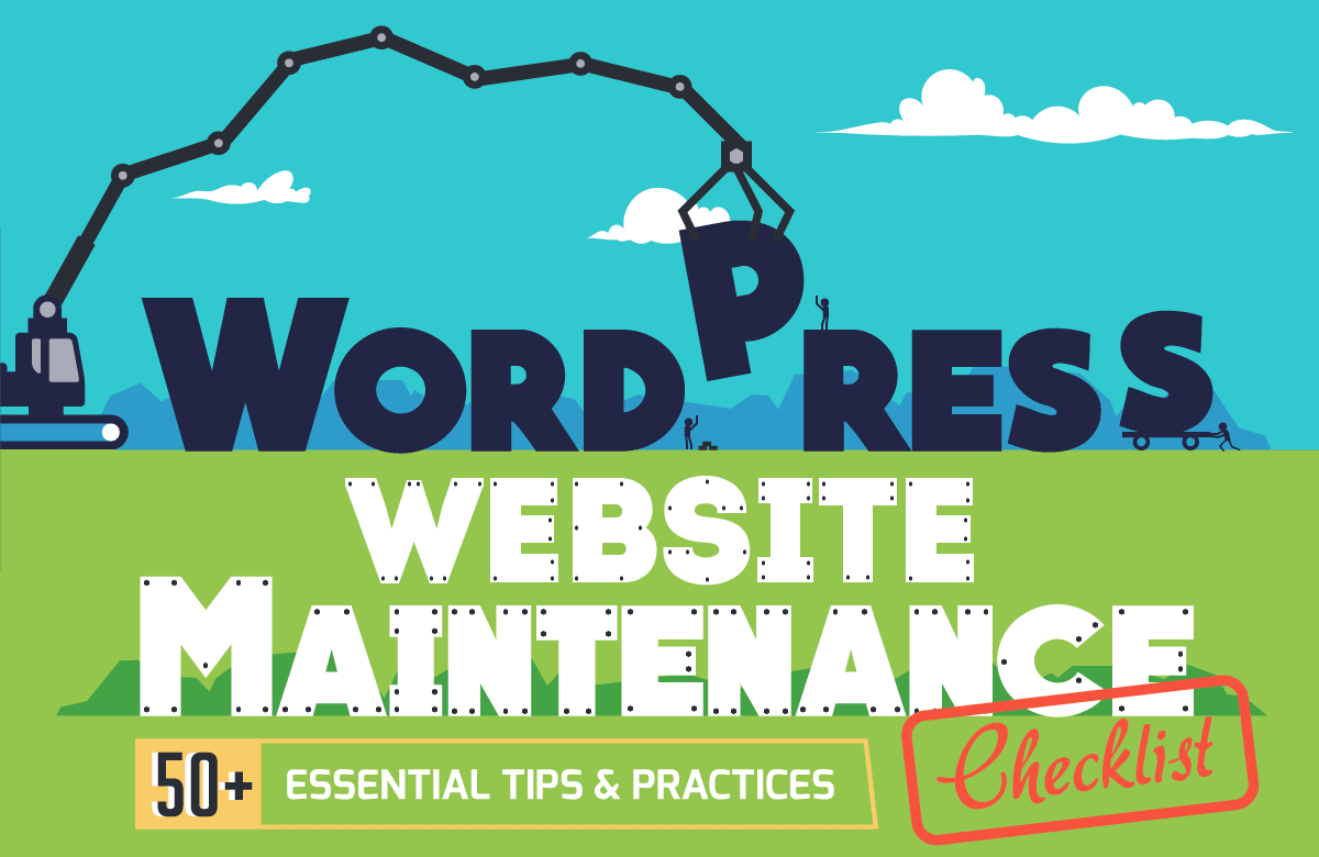 WordPress website maintenance checklist 50 essential tips and practices